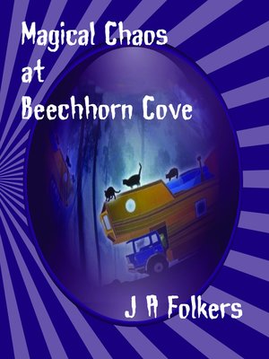 cover image of Magical Chaos at Beechhorn Cove